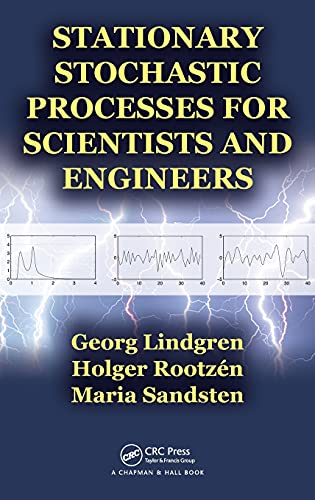 Stationary Stochastic Processes for Scientists and Engineers von CRC Press